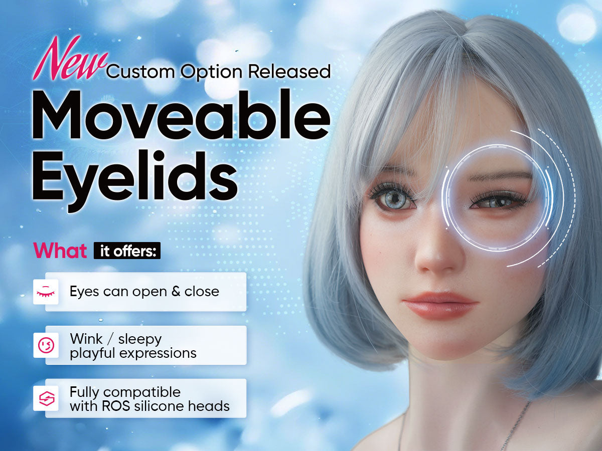 SE Doll's New Custom Option for ROS Heads — Moveable Eyelids